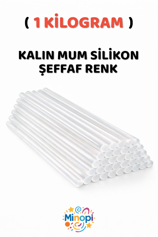 ( 1 Kilogram ) Sıcak Mum Silikon Kalın Şeffaf 11,3mm x 30 cm Şeffaf Silikon - 33 Adet
