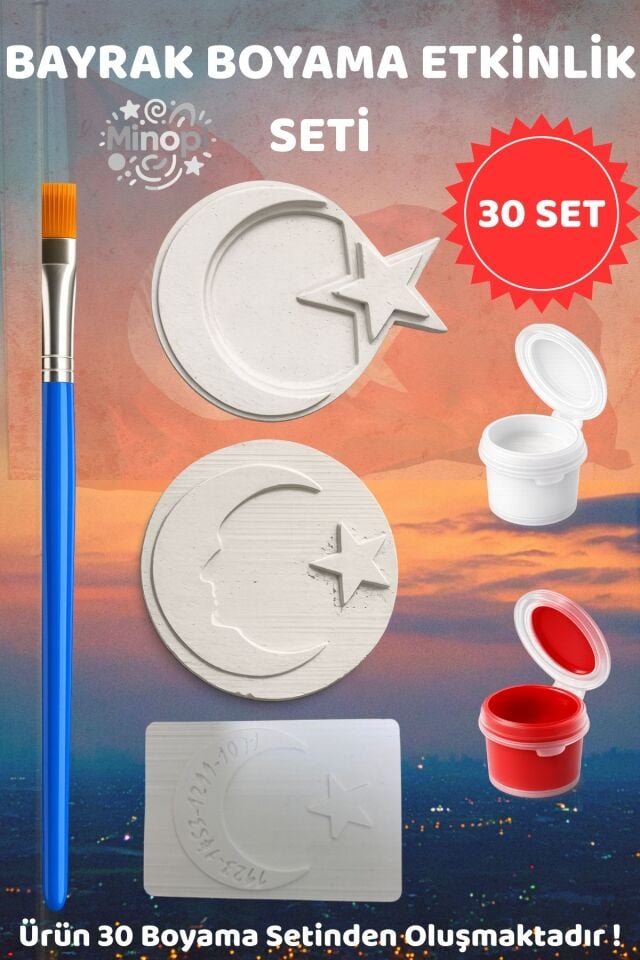 3’lü Bayrak Boyama Seti 30’lu – Ay Yıldız & Atatürk Temalı Okul Etkinlik Kiti Boya Fırça Dahil