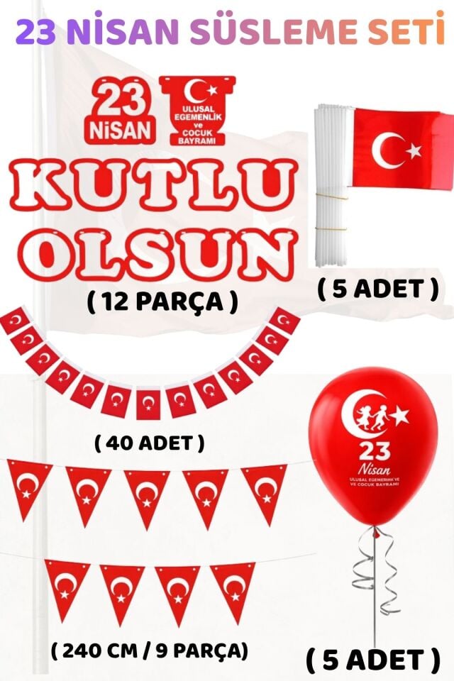 23 Nisan Süsleme Seti 12 Parça – Sınıf Okul Dekorasyon Seti Bayrak Flama Balon Dahil