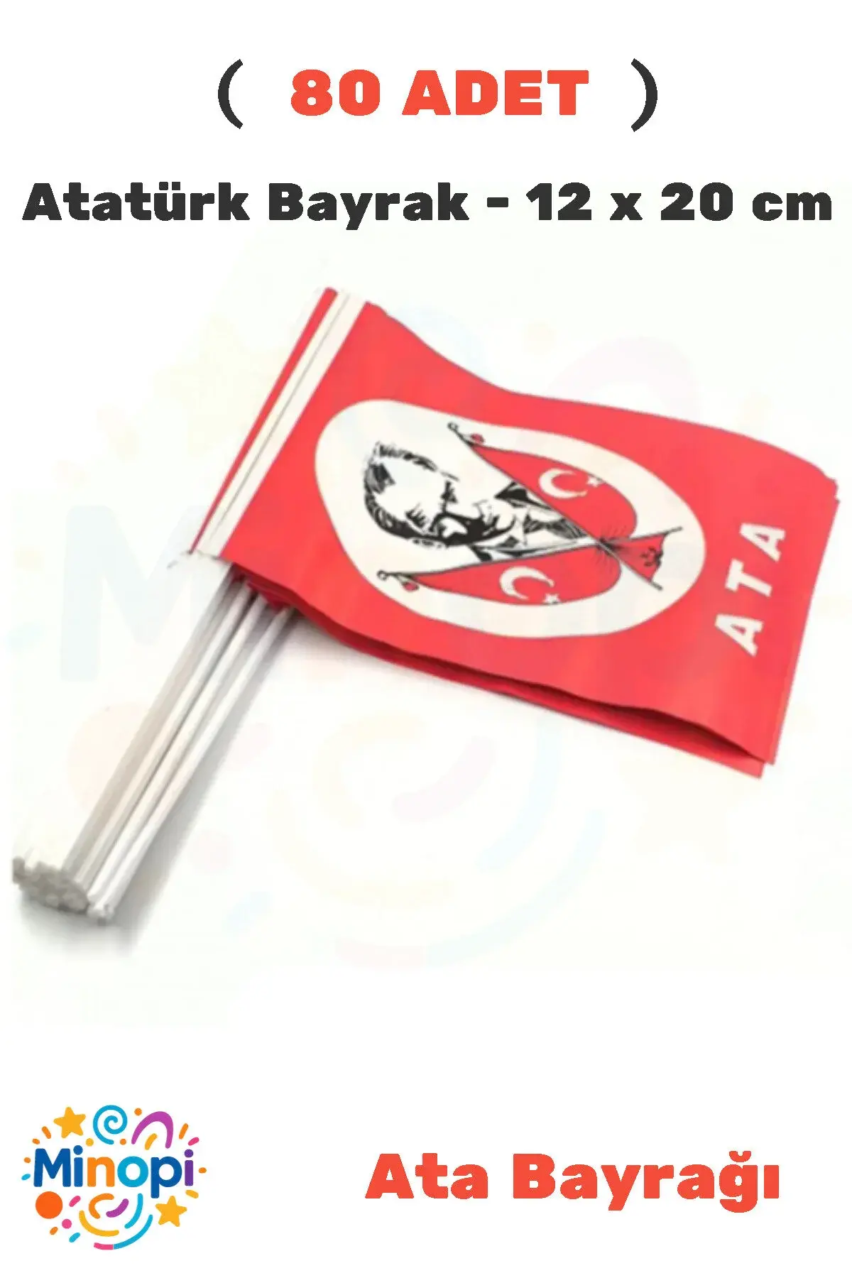 ( 80 Adet ) Vatan Küçük Boy Çıtalı Kağıt Ata Bayrak Atatürk Bayrağı 12 x 20 cm